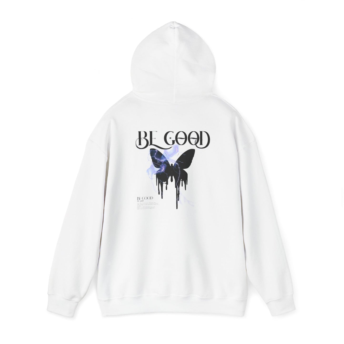 'BE GOOD' Butterfly Hoodie Design - Unisex, Abstract Vibes