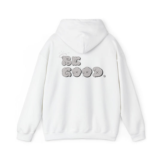 'BE GOOD' GRAY Version Hooded Sweatshirt - Unisex, Positive Vibes